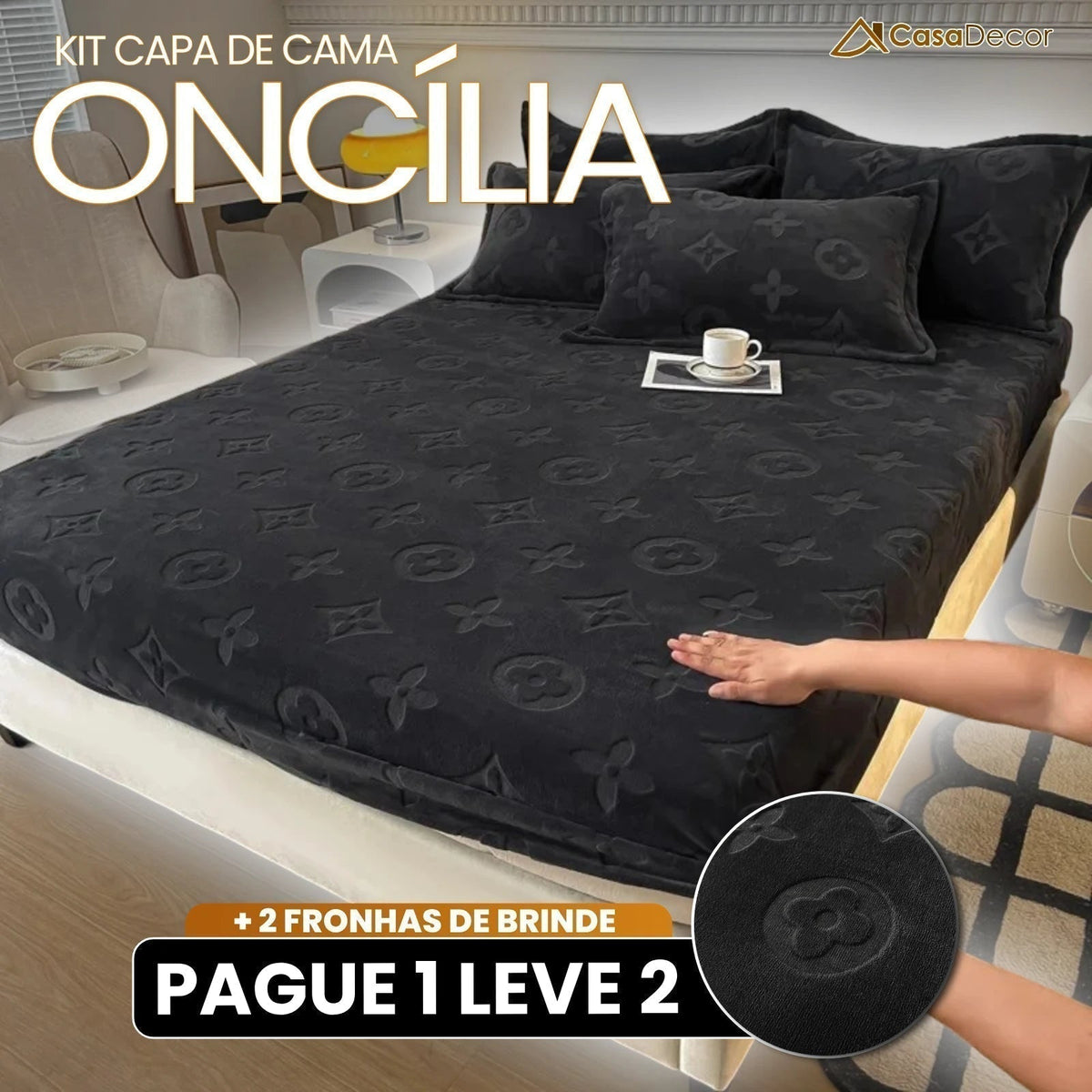 [Pague 1, Leve 2] Capa de Cama Oncília (Suavidade e Estilo em Harmonia!) + BRINDE: 2 Fronhas